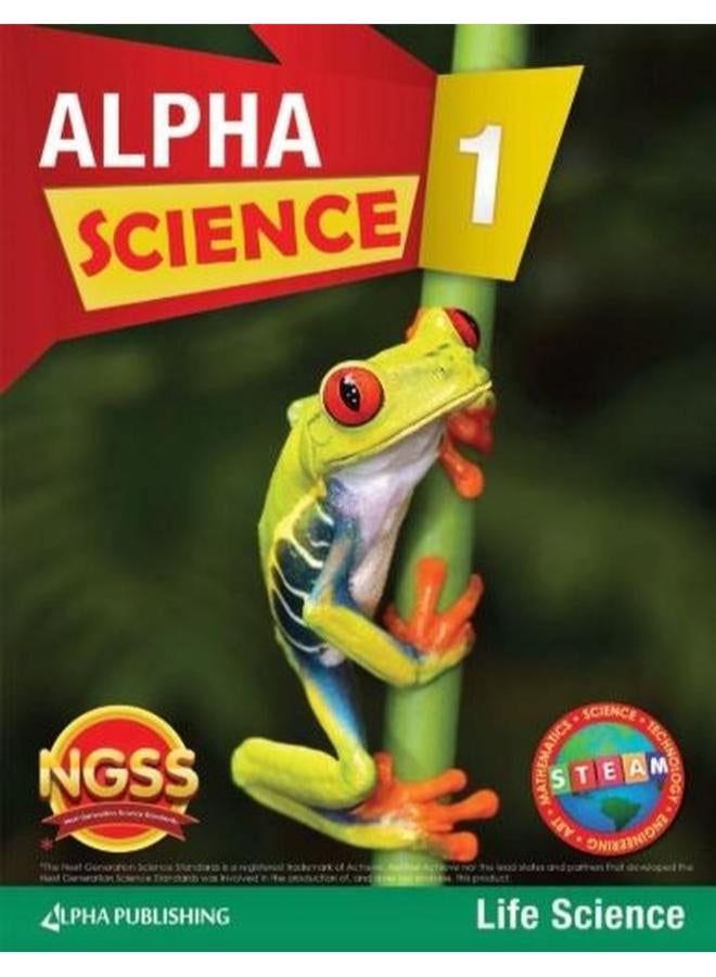 Alpha Science GR 1 Student Book Vol B  Life Science  Ed   1