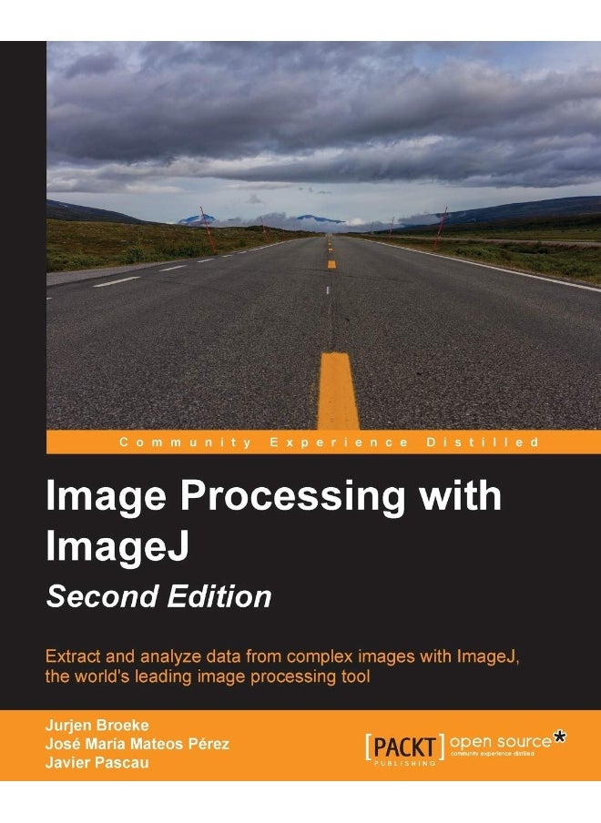 Image Processing with ImageJ - Second Edition 
