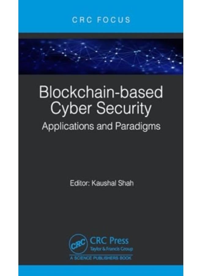 Blockchain-based Cyber Security : Applications and Paradigms