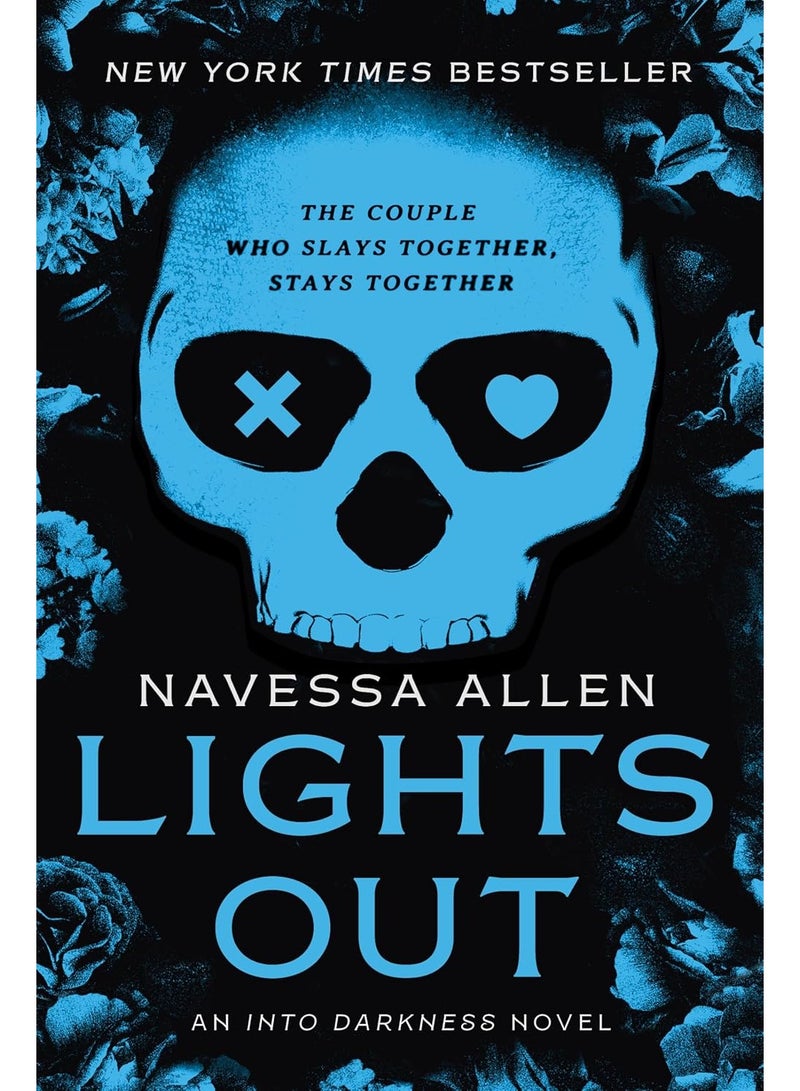 Lights Out: An Into Darkness Novel (Into Darkness Series)