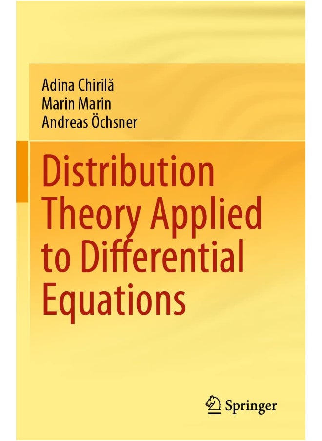 Distribution Theory Applied to Differential Equations 