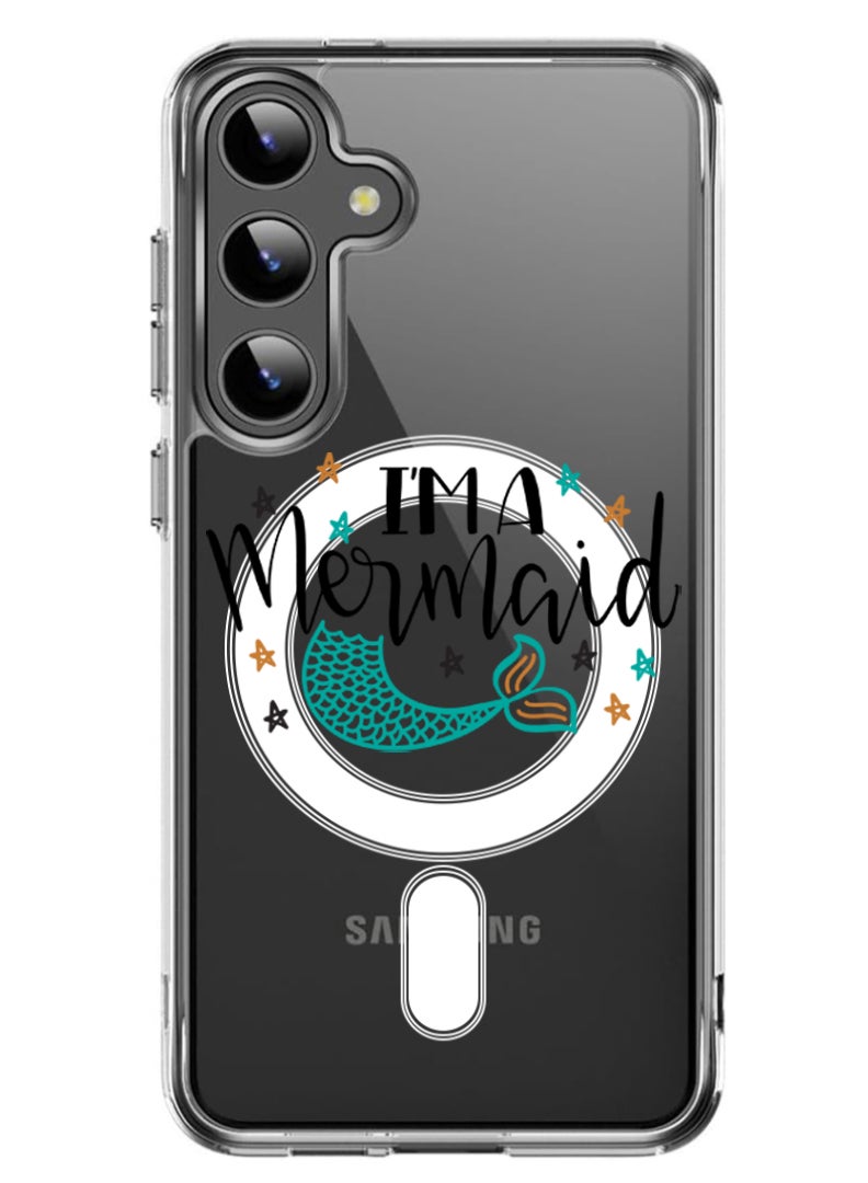 Theodor Magnetic Case for Samsung Galaxy S24 6.2-inch Compatible with MagSafe Wireless Charging, Shockproof Phone Bumper Cover I am a mermaid copy - Image 1