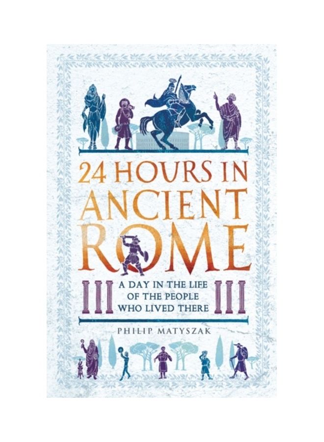 24 Hours in Ancient Rome: A Day in the Life of the People Who Lived There - Image 3