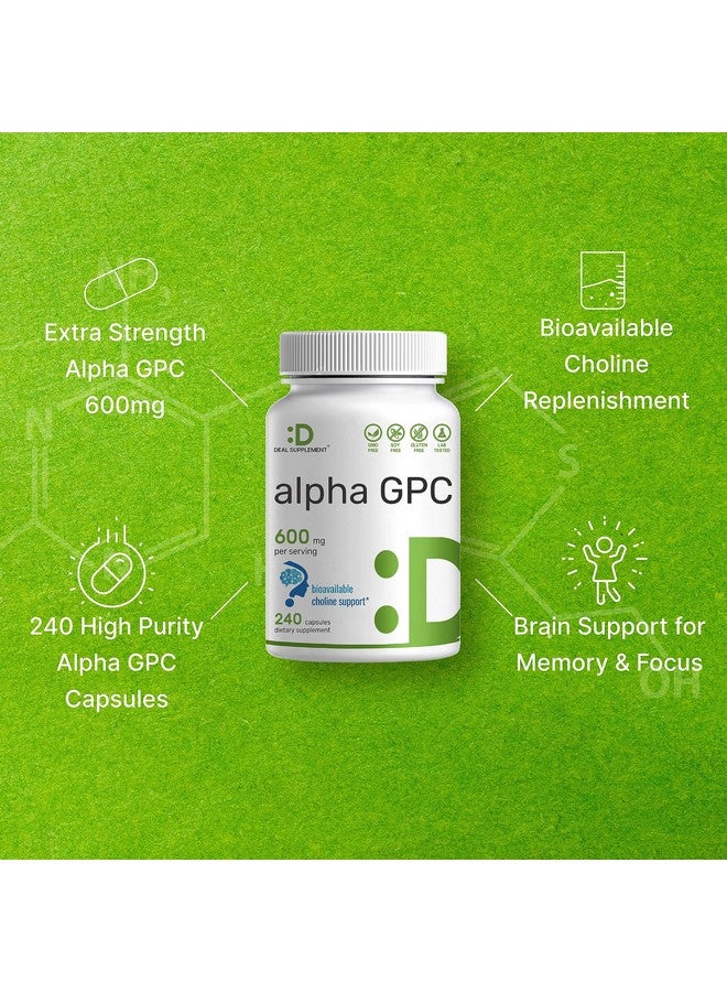 DEAL SUPPLEMENT Alpha GPC 600mg Per Serving, 240 Capsules - Bioavailable Choline Replenishment -Nootropic Brain Health Supplements for Memory and Focus - Non-GMO, Gluten Free - Image 4