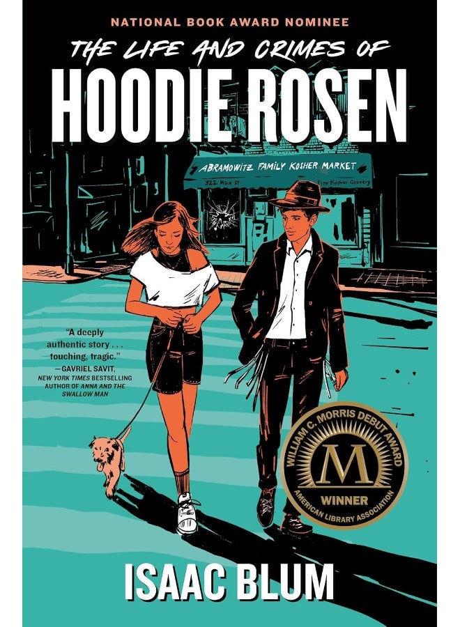 The Life and Crimes of Hoodie Rosen