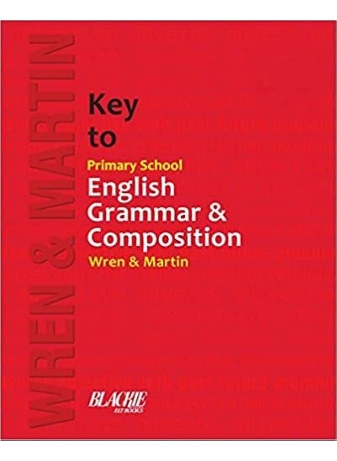 Key To Primary School English Grammar And Composition 