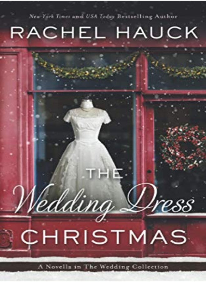 null - The Wedding Dress Christmas: (Small Town Romance) - Image 1