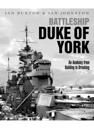 Battleship Duke of York: An Anatomy from Building to Breaking - pzsku/Z392D8E2995018D451BFAZ/45/_/1724834664/7f25a7e2-7564-4f69-86e2-a67804be1189