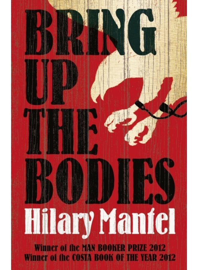 Bring Up the Bodies - Paperback