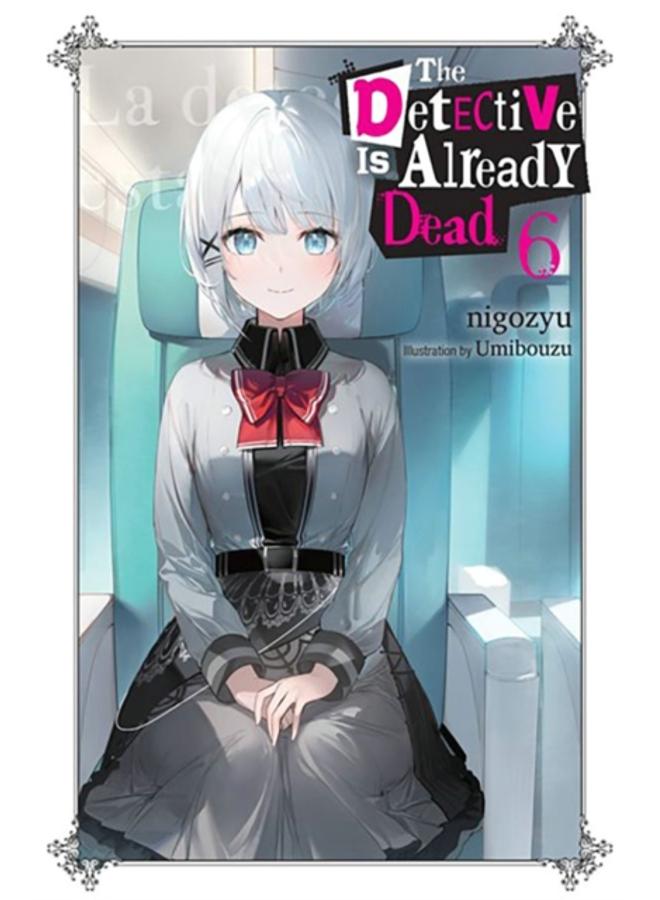 The Detective Is Already Dead, Vol. 6 