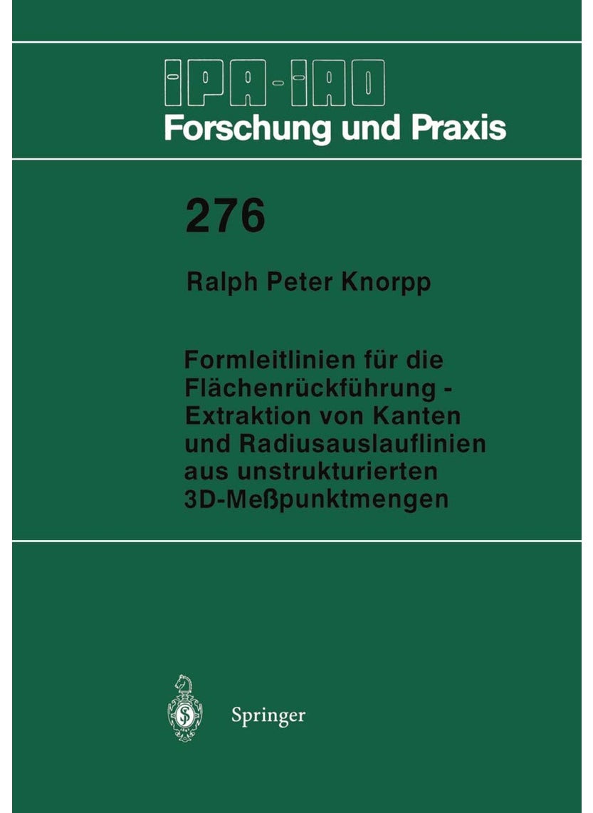 Formleitlinien für die Flächenrückführung - Extraktion von Kanten und Radiusauslauflinien aus unstrukturierten 3D-Meßpunktmengen 