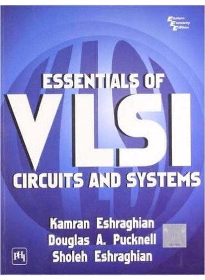 Essentials of VLSI Circuits and Systems,India