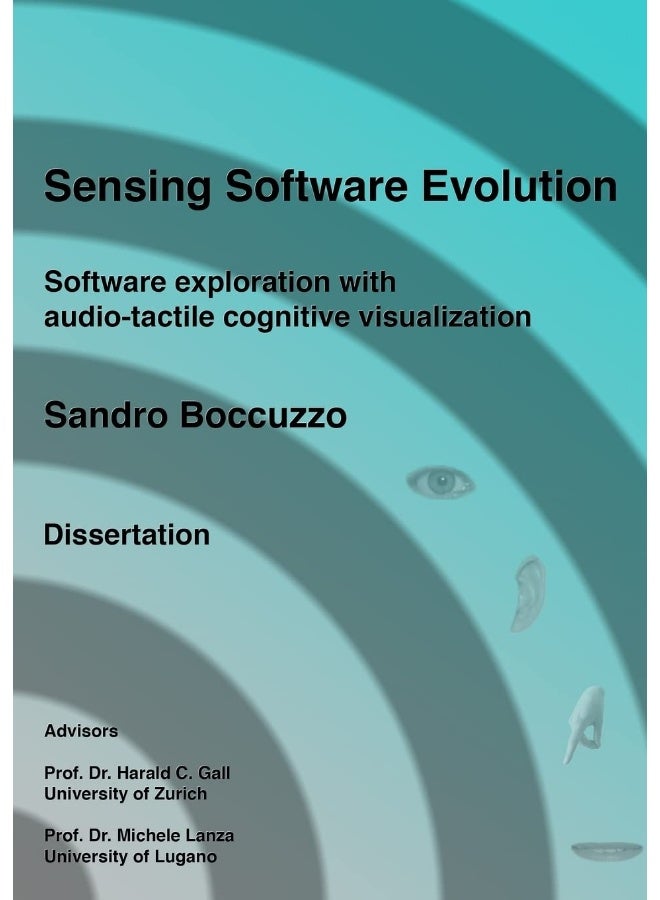 Sensing Software Evolution (Paperback - Black and White) - Image 1