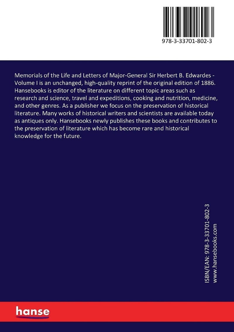 Memorials of the Life and Letters of Major-General Sir Herbert B. Edwardes: Volume I  - Image 2