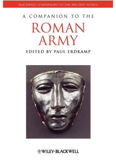 A Companion to the Roman Army
