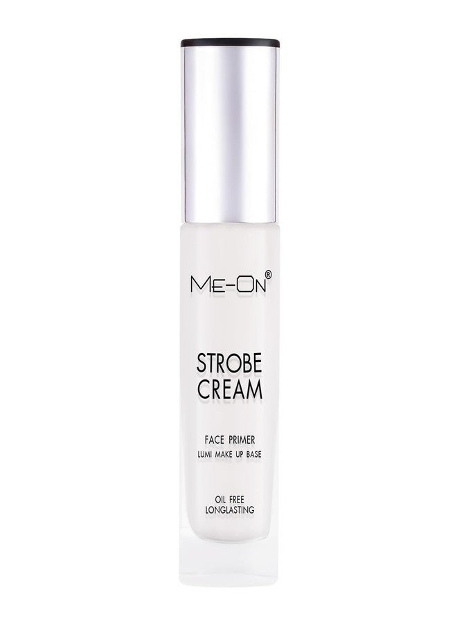 ME-ON Strobe Cream Face Primer for Women | Illuminating & Dewy Makeup Base | Instant Glow | Long-Lasting & Oil-Control Formula | Preps Skin for Flawless Makeup (02-Diamond White, 30 ml) - Image 2