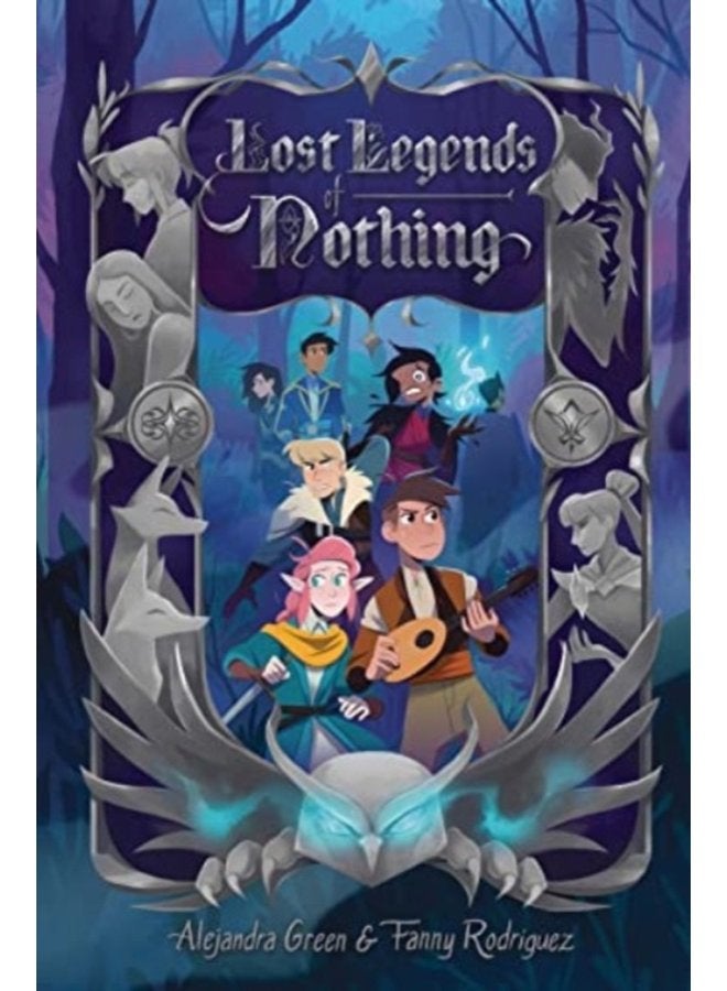Lost Legends of Nothing - Hardback