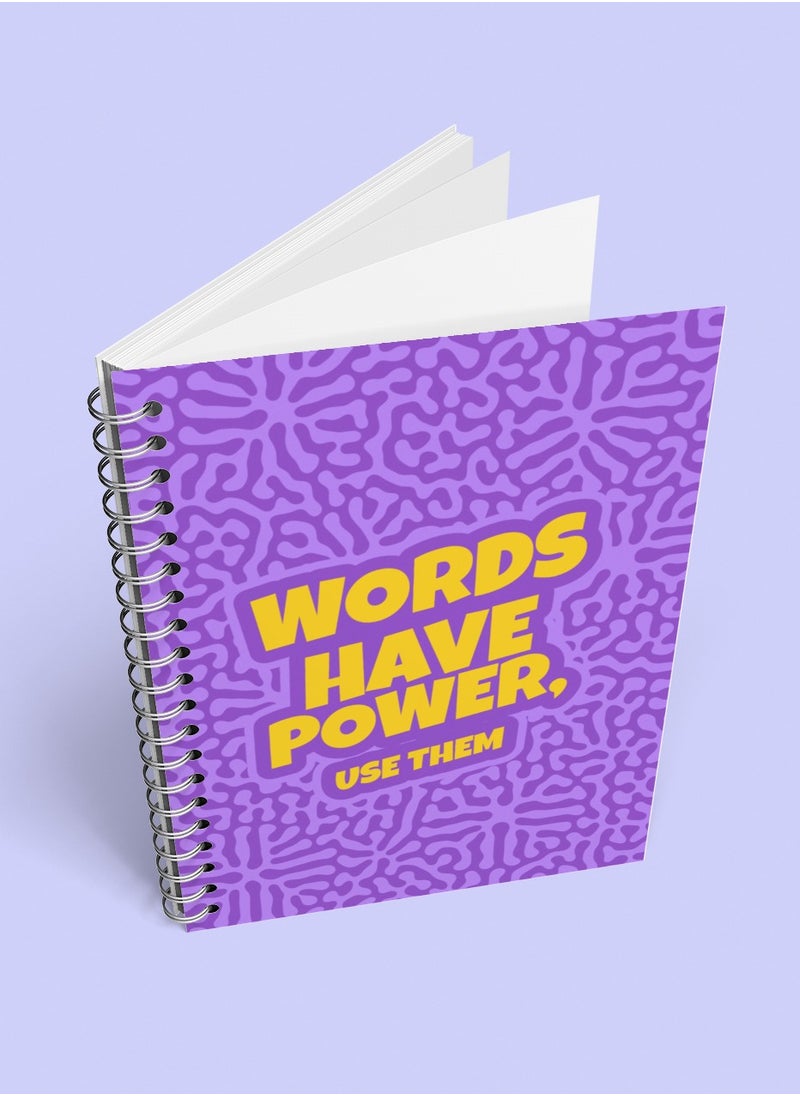 LOUD UNIVERSE - Notebook Spiral Hardcover Words Have Power - Image 1