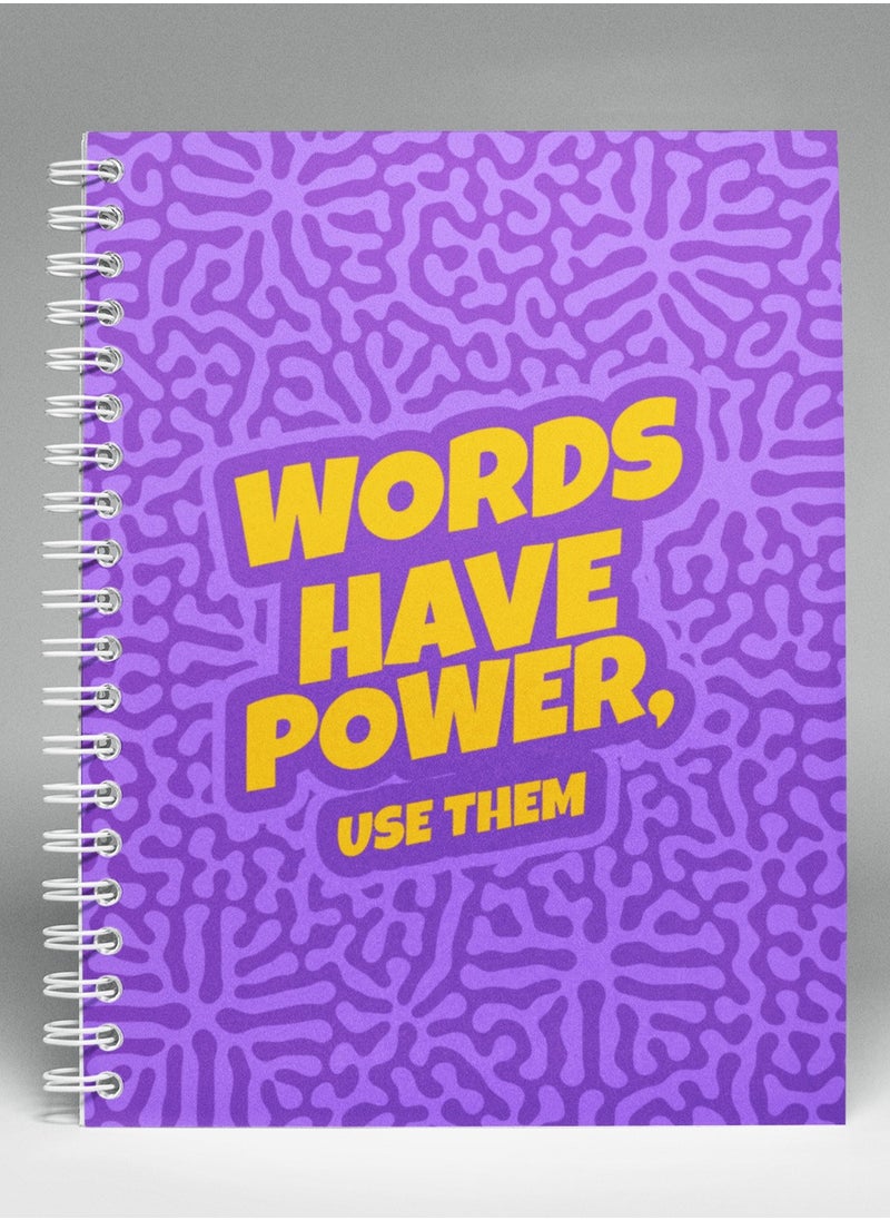LOUD UNIVERSE - Notebook Spiral Hardcover Words Have Power - Image 1