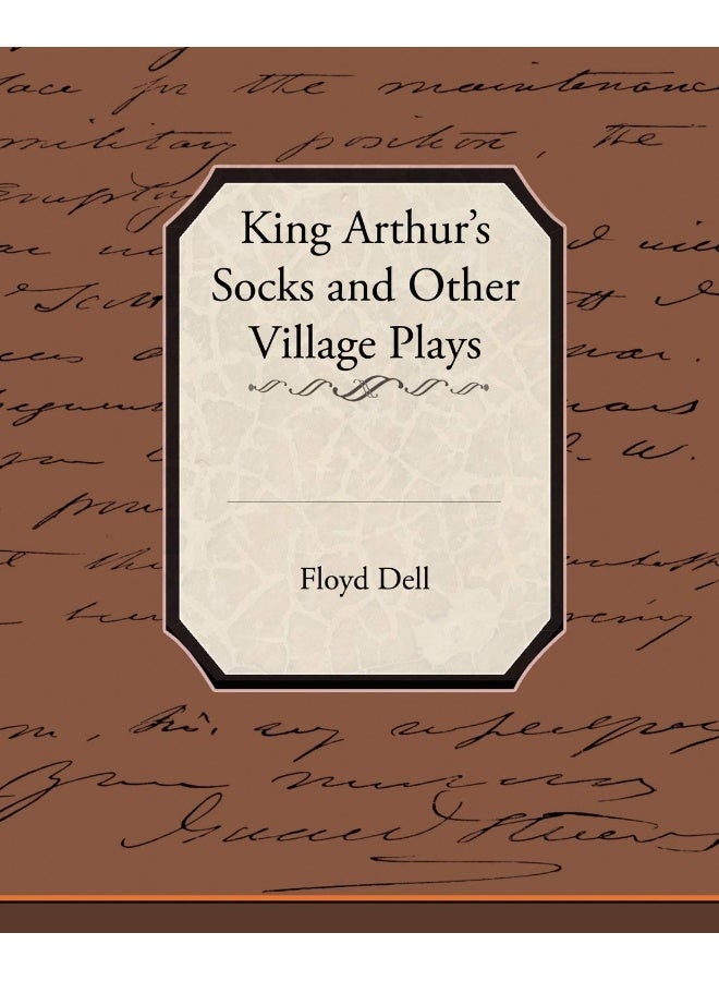 King Arthur's Socks and Other Village Plays - Image 1