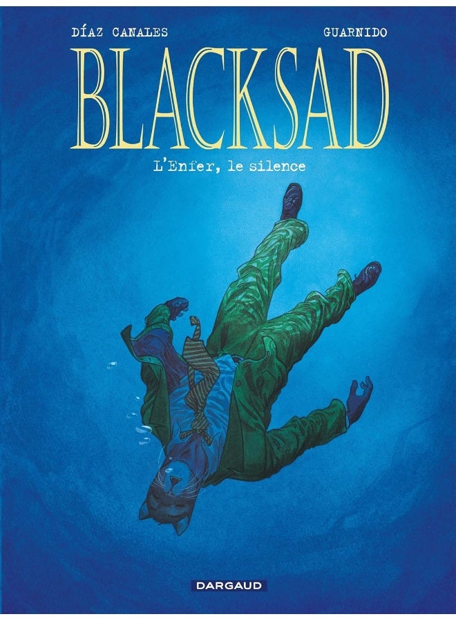 DARGAUD Blacksad - Tome 4 - L'Enfer, le silence - Image 1
