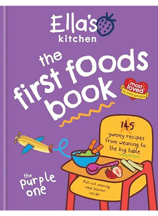 Ella'S Kitchen: The First Foods Book