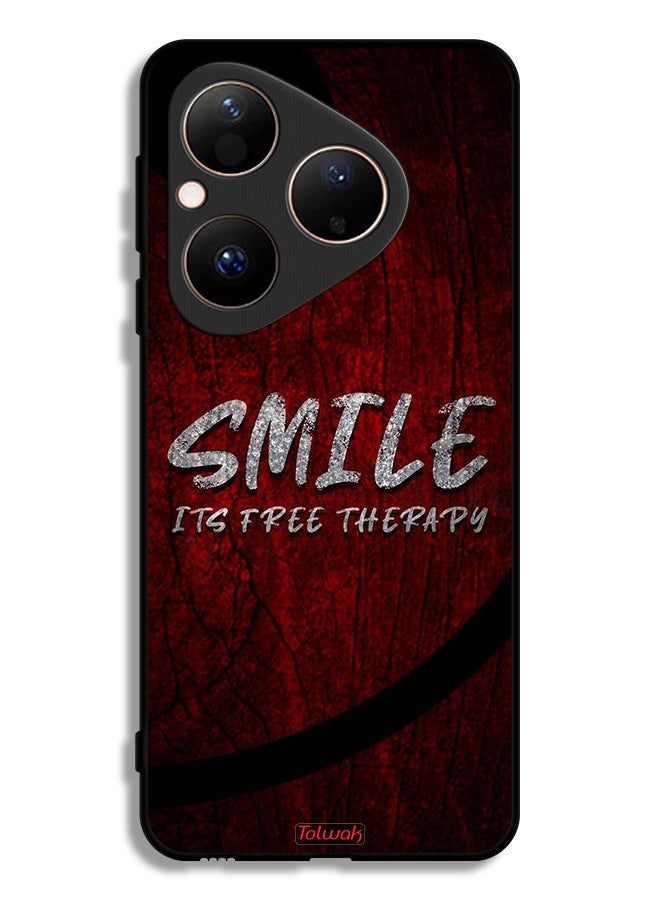 Tolwak Huawei Pura 80 Protective Case Cover Smile Its Free Therapy - Image 1