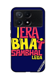 VR CREATIVE Protective Case Cover For Xiaomi Poco X6 Pro Tera Bhai Sambhal Lega Hindi Quots Design Multicolour  - Image 1