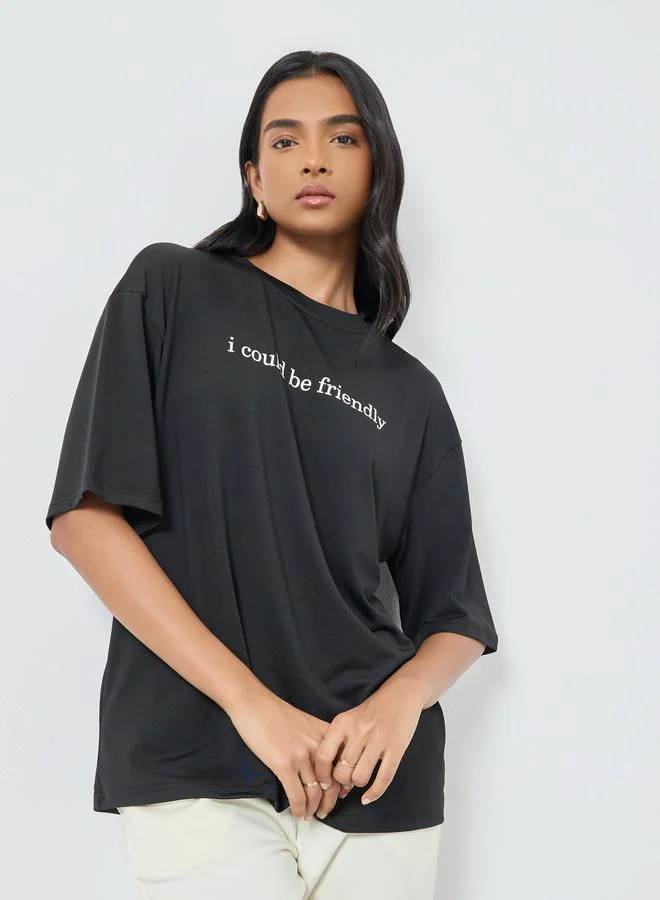 Take Two Women Black Slogan Oversized T-Shirt