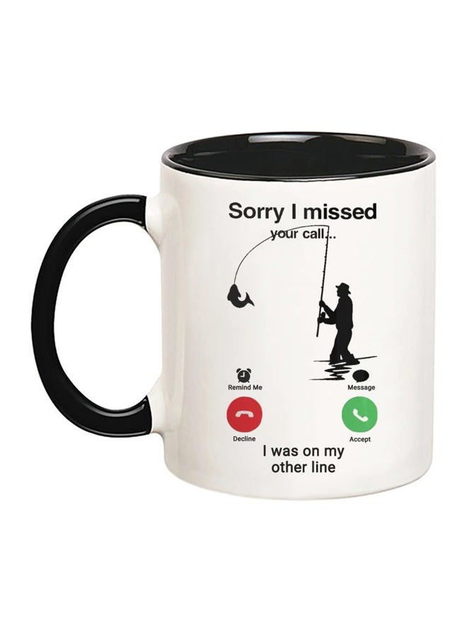 Fonhark Sorry I Missed Your Call Fishing, Fishing Coffee Mug, Fishing Gifts for Dad, 11 Oz Novelty Coffee Mug/Cup - Image 1