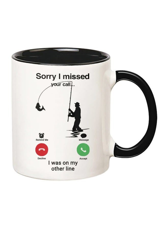 Fonhark Sorry I Missed Your Call Fishing, Fishing Coffee Mug, Fishing Gifts for Dad, 11 Oz Novelty Coffee Mug/Cup - Image 2