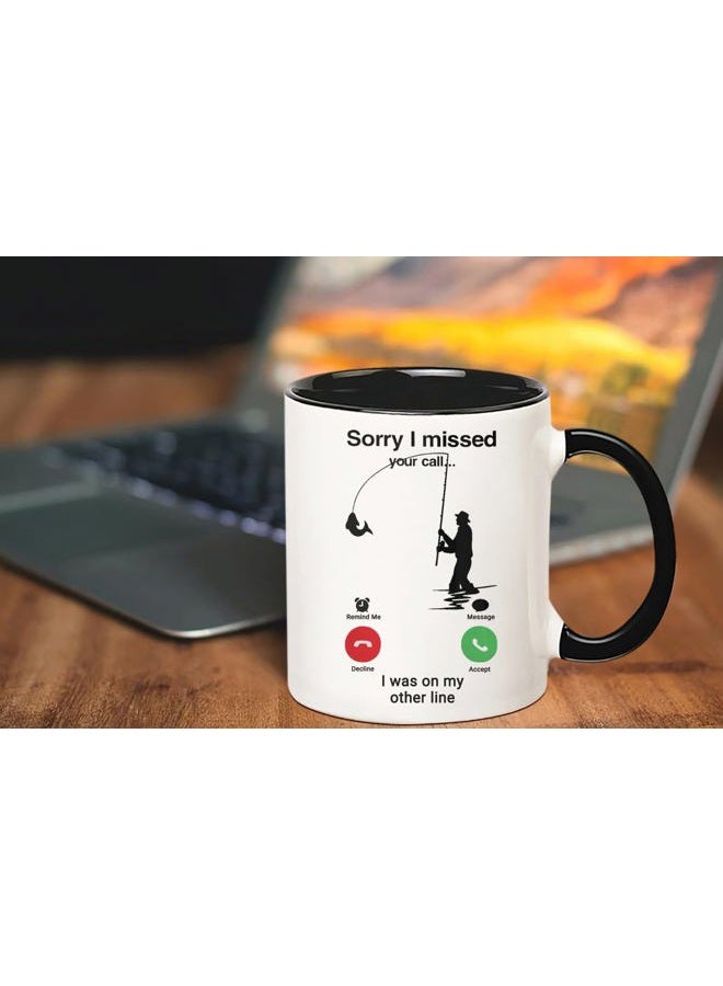 Fonhark Sorry I Missed Your Call Fishing, Fishing Coffee Mug, Fishing Gifts for Dad, 11 Oz Novelty Coffee Mug/Cup - Image 4
