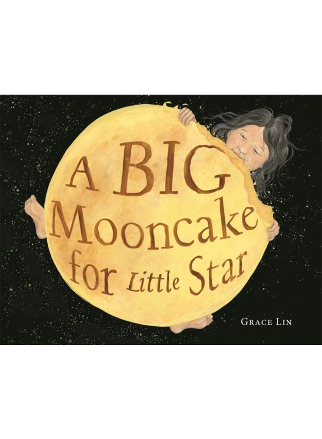 A Big Mooncake for Little Star 