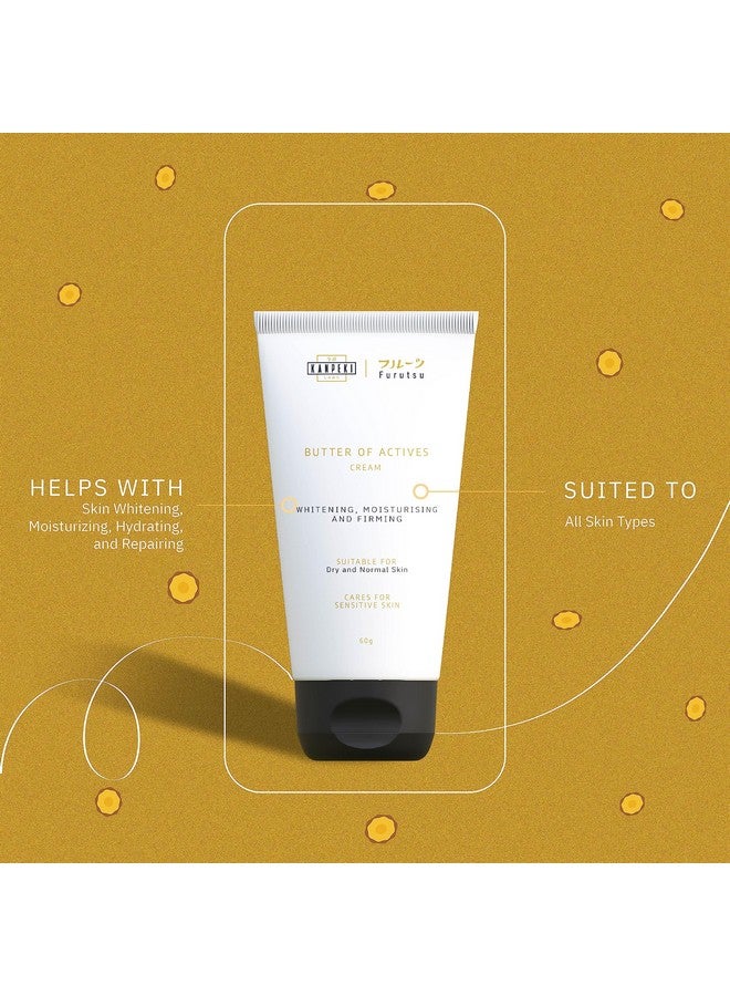 KANPEKI Labs Furutsu Butter Of Actives Facial Cream For Moiturising & Firm Skin Suitable For Dry Sensitive & Normal Skin 60G - Image 3