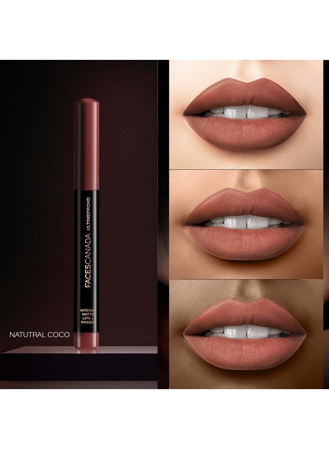 Facescanada Faces Canada Ultime Pro Hd Intense Matte Lipstick + Primer - Natural Coco (Brown), 1.4G | 9Hr Long Stay | Flawless Hd Matte Finish | Intense Color | Lightweight | Smooth Glide | Primer Infused  - Image 2