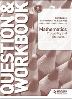 Cambridge International As & A Level Mathematics Probability & Statistics 1 Question & Workbook by Port, Greg Paperback