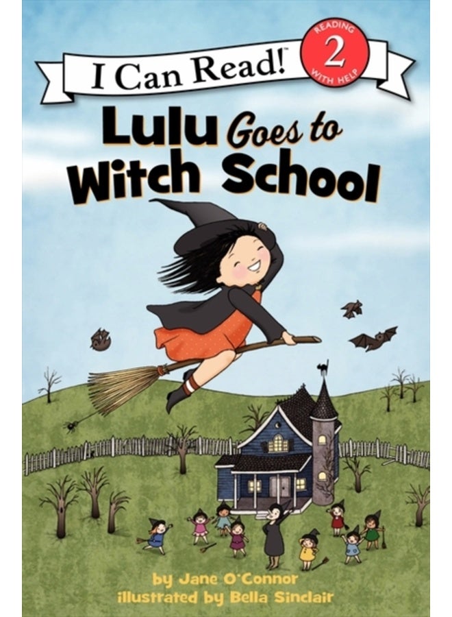 Lulu Goes To Witch School: A Halloween Book for Kids (I Can Read Level 2) 