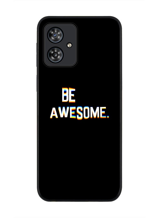 Stylizedd Rugged Black edge case for Motorola Moto G54 / Motorola Moto G54 Power / Motorola Moto G64 5G, Slim fit Flexible Anti Drop Thin Cover - Be awesome  - Image 1