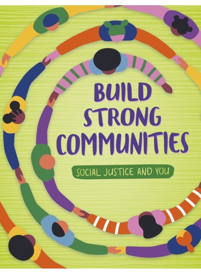 Build Strong Communities The Power of Empathy and Respect - Paperback