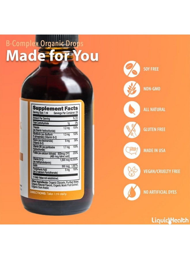 ليكويد هيلث قطرات فيتامين ب المركبة العضوية من LIQUIDHEALTH، معتمدة من وزارة الزراعة الأمريكية، للرجال والنساء - طاقة طبيعية، تحسين التركيز، الذاكرة والمزاج، دعم المناعة، تعزيز عملية الأيض - صنع في الولايات المتحدة الأمريكية، قوة إضافية، خالية من السكر، نباتية (2 أونصة) - Image 5