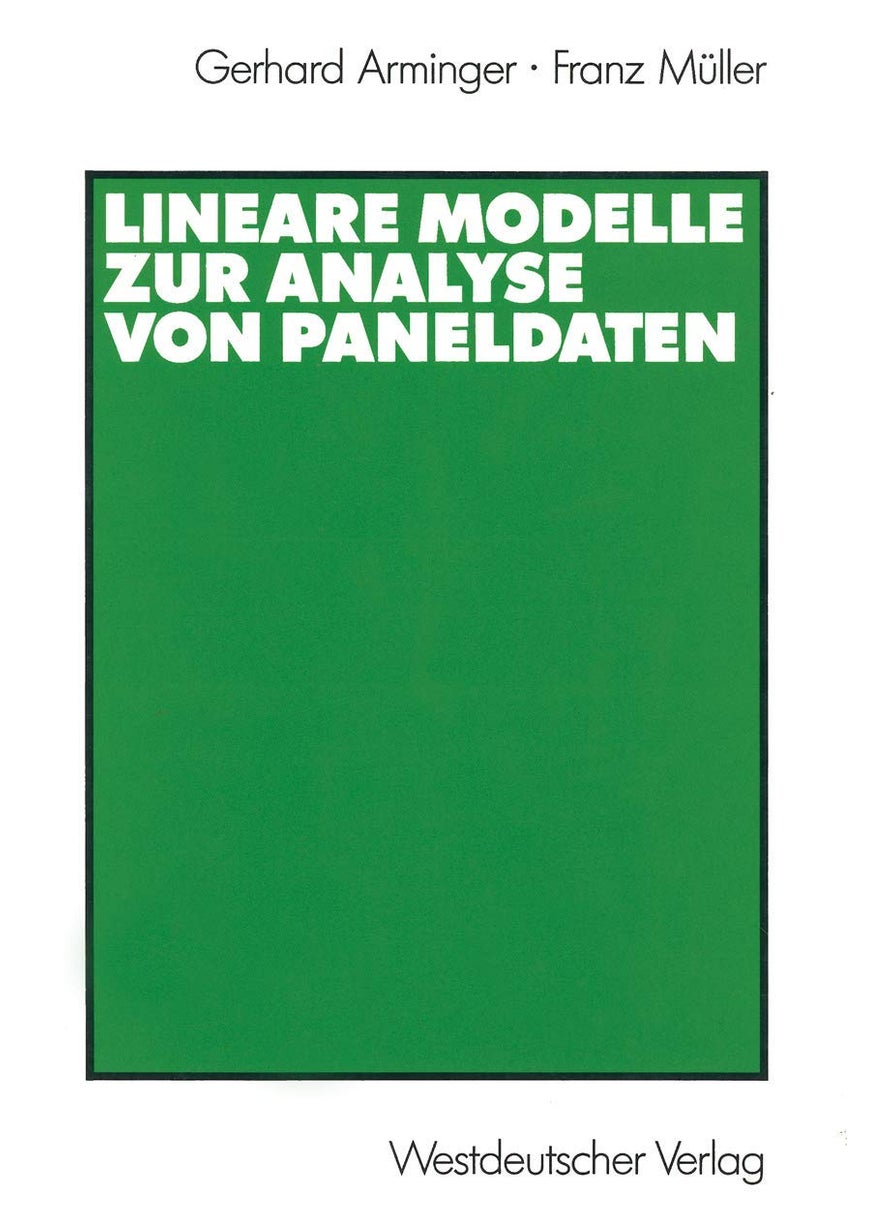 Lineare Modelle zur Analyse von Paneldaten 