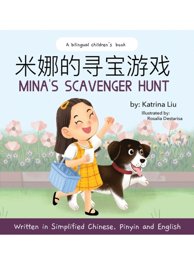 Mina's Scavenger Hunt: A Dual Language Children's Book