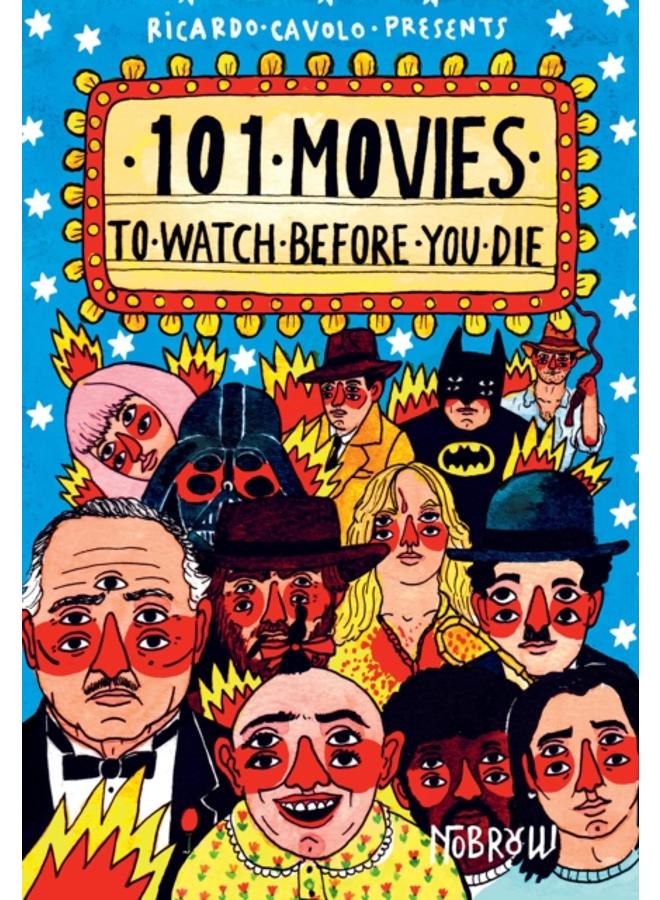 101 Movies to Watch Before You Die 