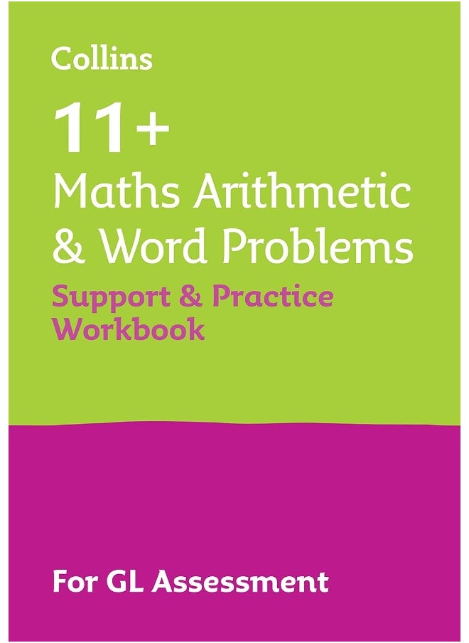 null - 11+ Maths Arithmetic and Word Problems Support and Practice Workbook: For the GL Assessment 2025 tests - Image 1