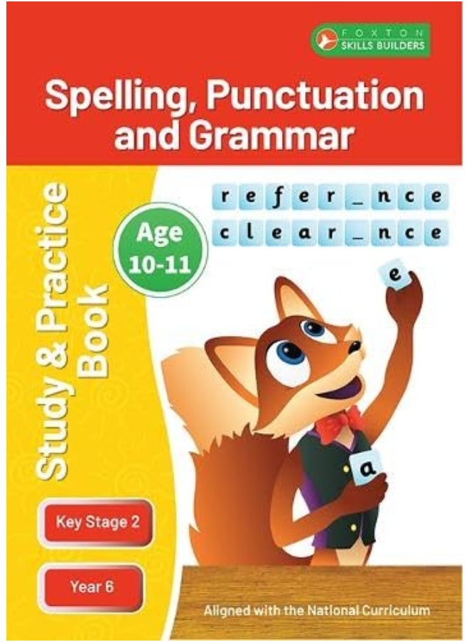 null - KS2 Spelling, Grammar & Punctuation Study and Practice Book for Ages 10-11 (Year 6) Perfect for learning at home or use in the classroom - Image 1