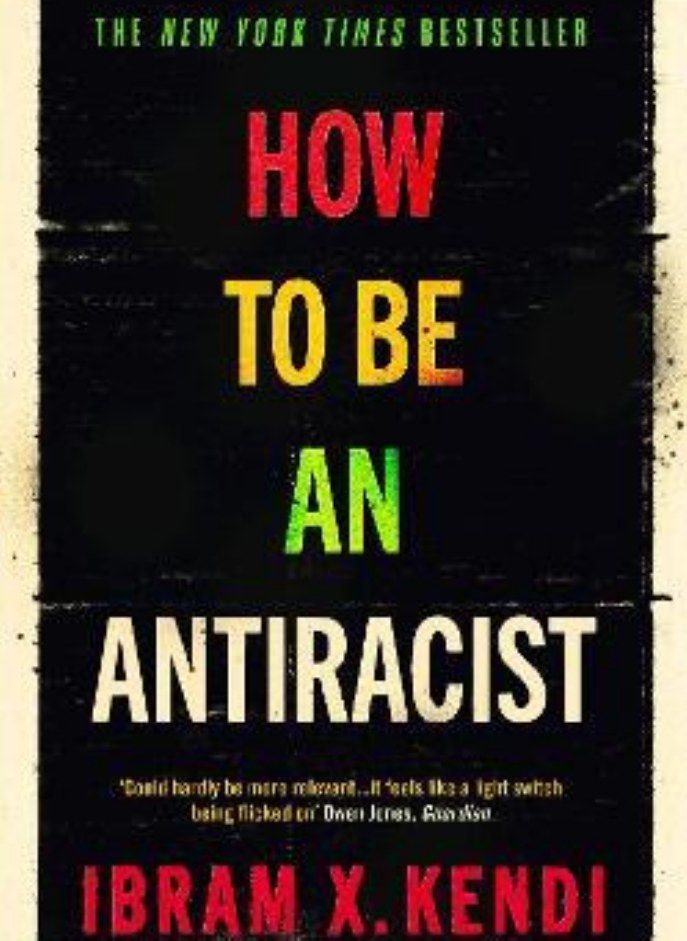 How To Be an Antiracist