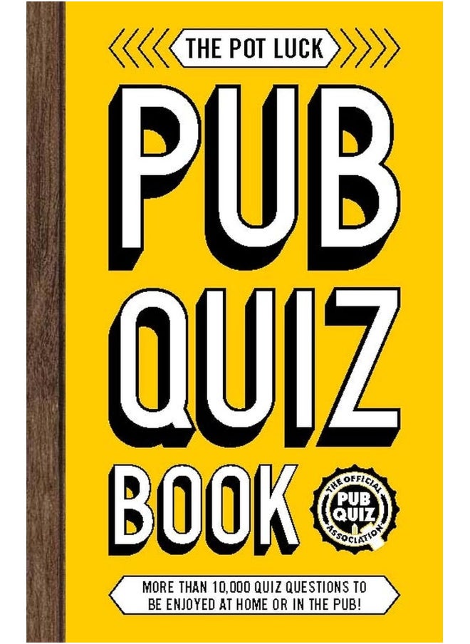 The Pot Luck Pub Quiz Book  - Image 1