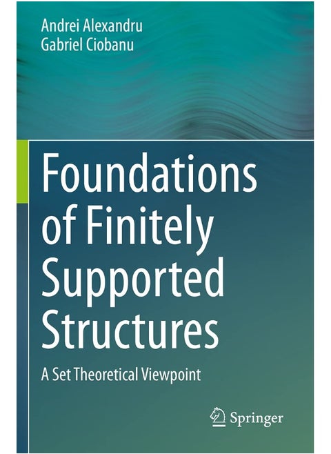 Foundations of Finitely Supported Structures: A Set Theoretical Viewpoint
