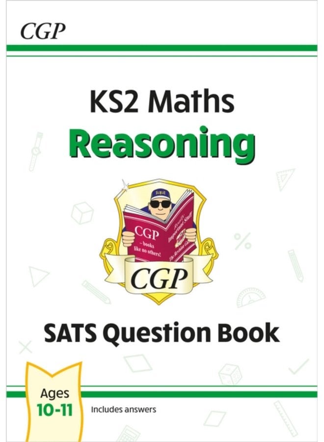 KS2 Maths SATS Question Book Reasoning Ages 10 11 for the 2024 tests - Paperback