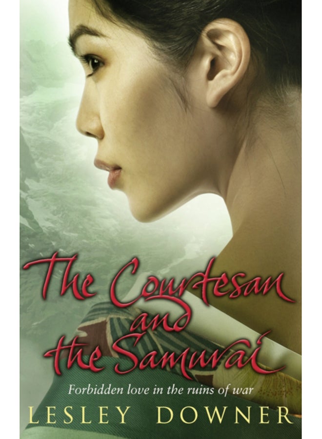 The Courtesan and the Samurai : The Shogun Quartet, Book 3